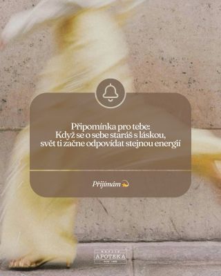 Dnešní #reminder pro tebe 🫶🏻✨ S láskou, Havlíkova Apotéka 🌿